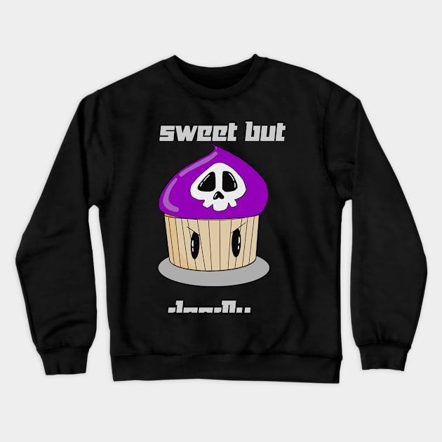 Sweet but deadly. Crewneck Sweatshirt by Cookiejargamer